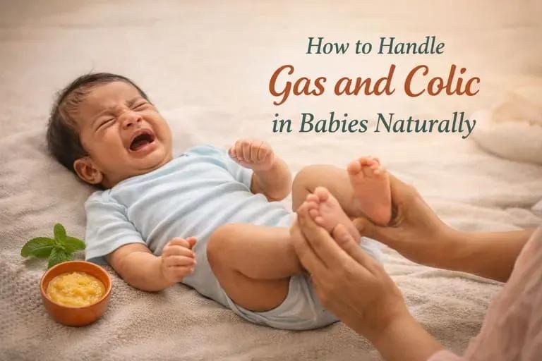 How to Handle Gas and Colic in Babies Naturally